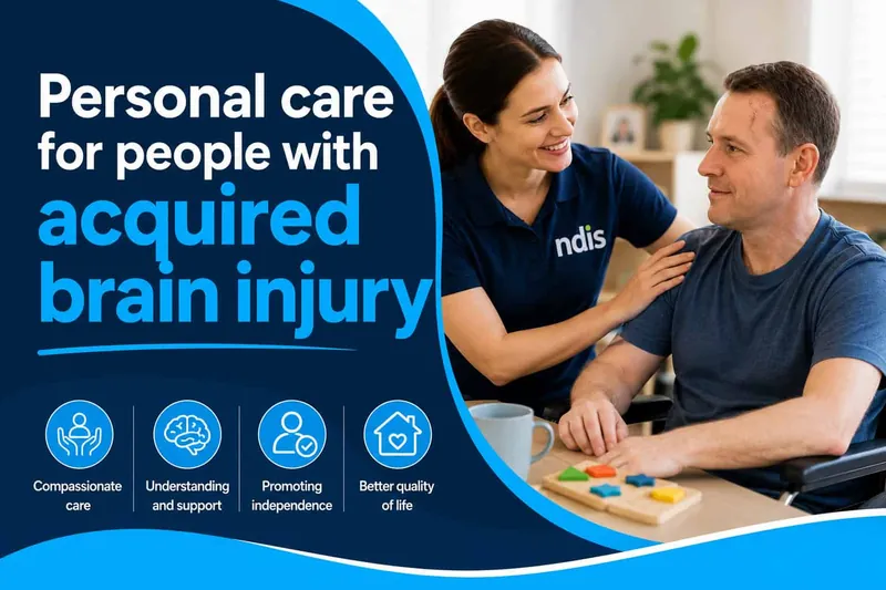 Personal care for people with acquired brain injury