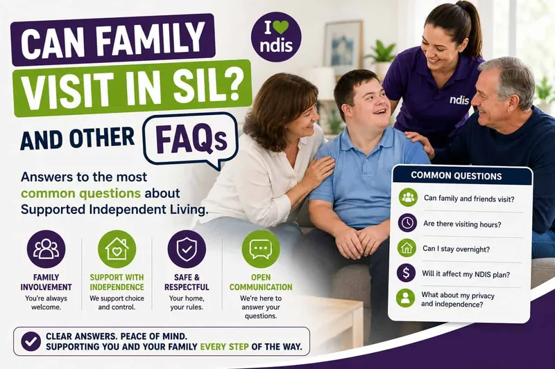 Can family visit in SIL? And other common questions