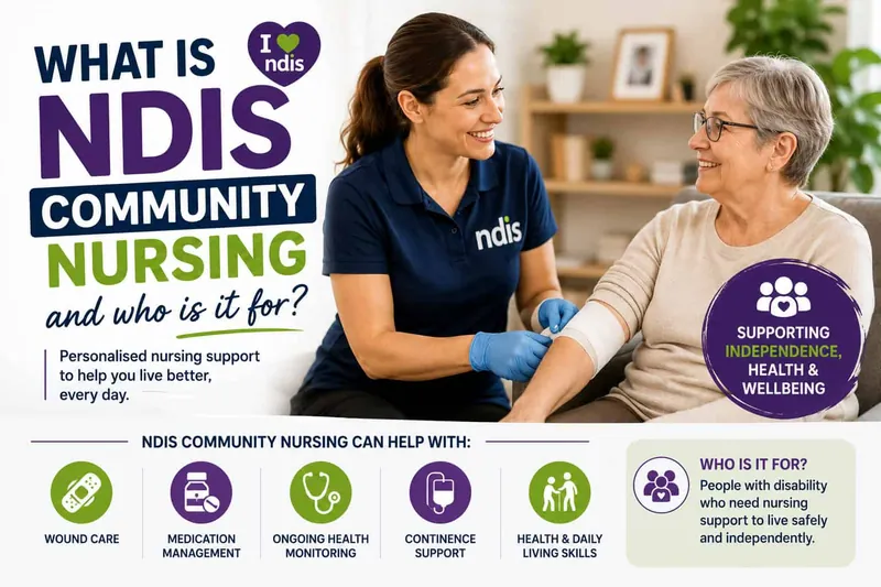 What is NDIS community nursing and who is it for